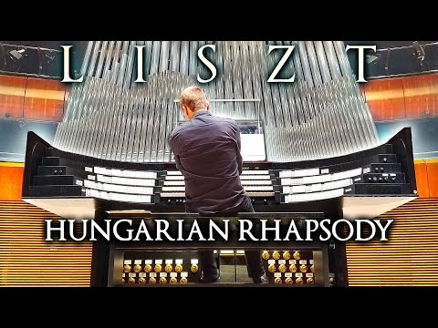 LISZT - HUNGARIAN RHAPSODY NO. 2 - JONATHAN SCOTT (SKRABL PIPE ORGAN OF NOSPR, KATOWICE, POLAND)