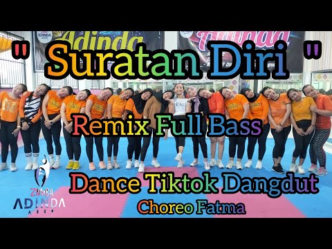 SURATAN DIRI - Dance Tiktok - Remix Full Bass @AdindaAeroZumba