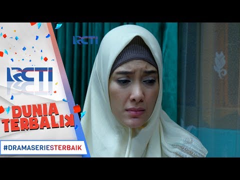 DUNIA TERBALIK - Akhirnya Esih Merasakan Kesalahan Yang Besar Sama Akum [4 JULI 2017]