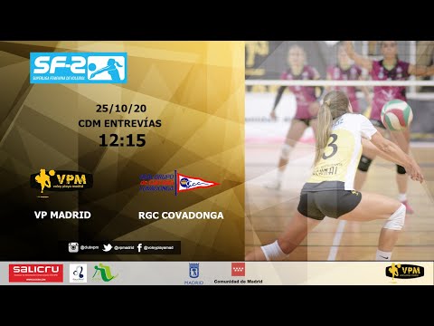 VP MADRID VS RGC COVADONGA SF2