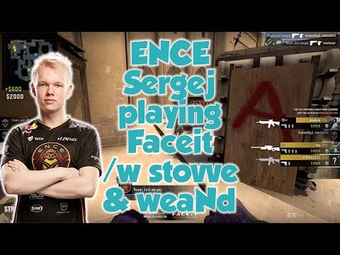 Team Juti ON FIRE - ENCE Sergej playing Faceit with stovve & weaNd