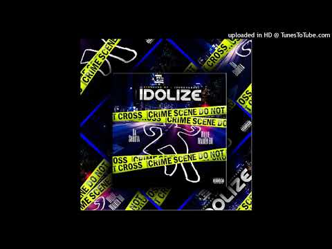 IDOLIZE feat Willie Walker BH