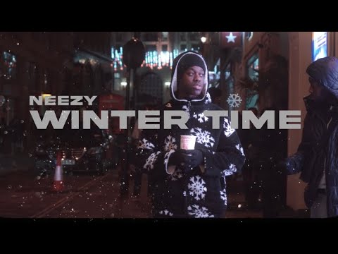 Neezy - Winter Time (Official Music Video)