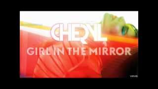 Cheryl - Girl In The Mirror