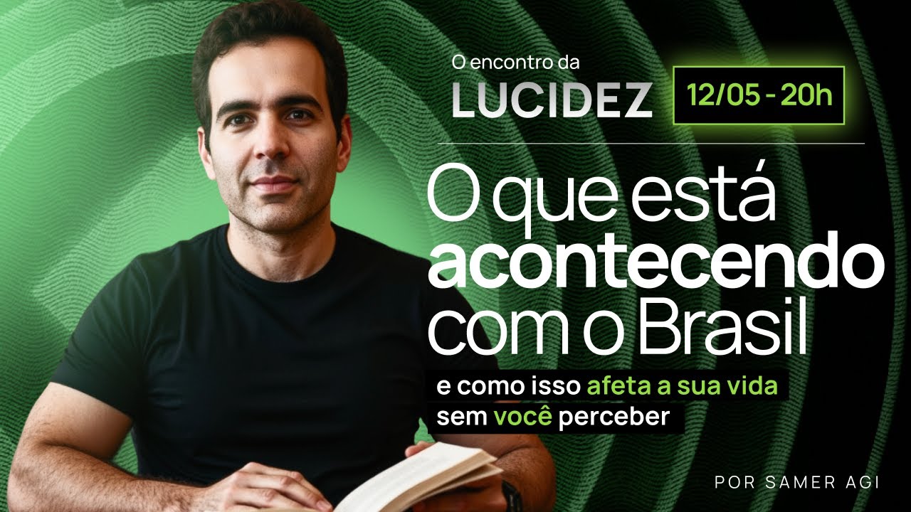 AULA 1 - O que está acontecendo com o Brasil