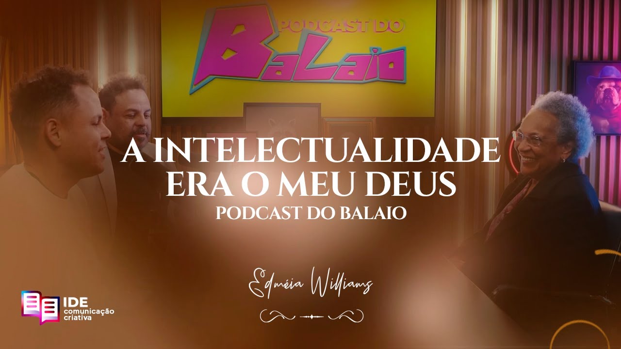 A intelectualidade era o meu Deus