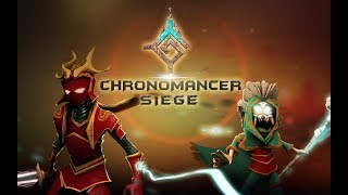 Chronomancer Siege