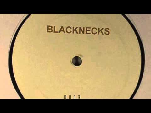 Blacknecks - Same Old Brand New You