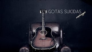 ISMA ROMERO GOTAS SUICIDAS ACÚSTICO