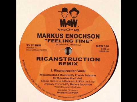 Markus Enochson feat. Jocelyn Matheieu - Feeling Fine (Ricanstruction Vocal)