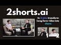 2Short.ai