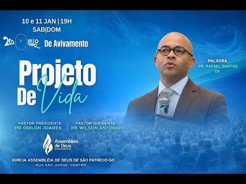 Projeto de Vida | Tempo de Avivamento | Palavra com Pr. Rafael Santos (DF)