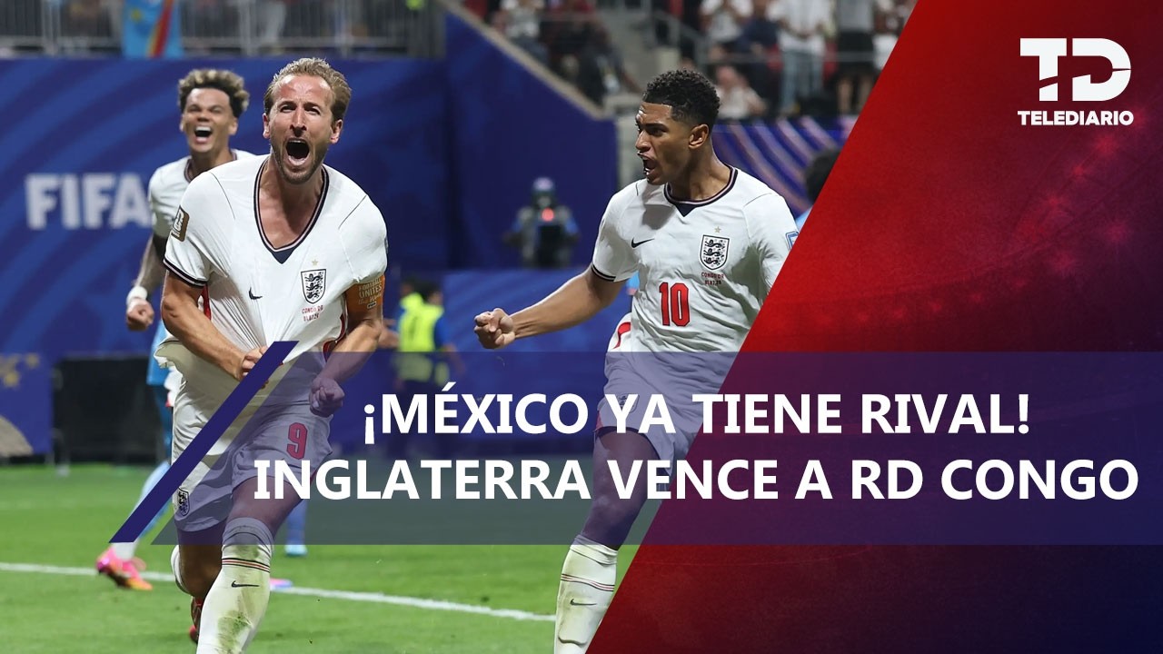 ¡Oficial! Inglaterra será el rival de México en Octavos de Final del Mundial 2026