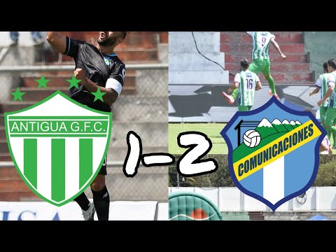 Antigua GFC 1-2 Comunicaciones FC | Goles y Resumen del Partido | Liga Nacional de Guatemala