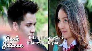 al ghazali - lagu galau (Ost.Anak jalanan) Boy &amp; Reva