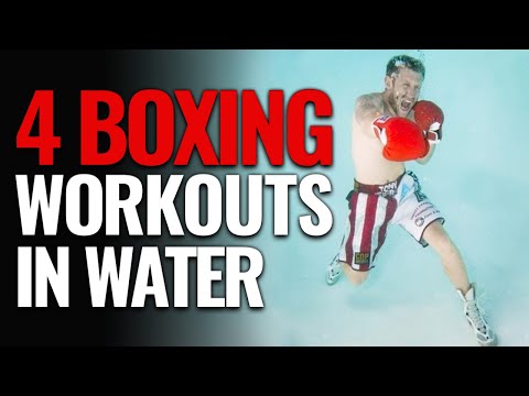 4 WATER EXERCISES for BOXING | Stamina and Resistance Training