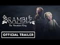 Bramble: The Mountain King - Official Cinematic Trailer | Summer of Gaming 2021