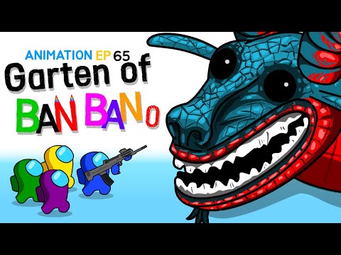 어몽어스 VS  Garten of Banban0  ANIMATION 65