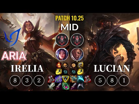 CGA Aria Irelia vs Lucian Mid - KR Patch 10.25