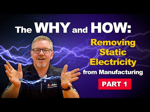 The Why and How to Remove Static Electricity & Electrostatic Discharge (ESD) Part 1!