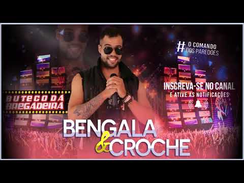 Buteco Da Bregadeira – Bengala e Crochê - ( Musica Nova 2017 ) #OcomandoDosParedões