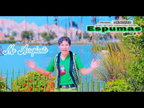 Rimber Mendoza y su grupo ESPUMAS   Me Arrepiento Exclusiva Records