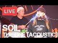 Soil - The One (Live and Acoustic) in [HD ...