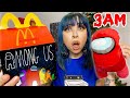 DO NOT ORDER AMONG US HAPPY MEAL FROM MCDONALDS AT 3 AM OMG IMPOSTOR CAME TO OUR HOUSE