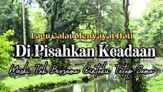 Download lagu Di Pisahkan Keadaan ~ Lagu Galau Menyayat Hati || Deryl mp3 Download lagu Di Pisahkan Keadaan ~ Lagu Galau Menyayat Hati || Deryl mp3