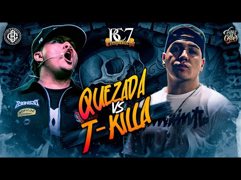 Quezada vs Tkilla (BC7) | Batalla Completa