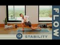 Flow - Day 12 - Stability