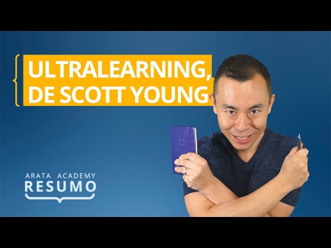 Ultralearning, de Scott Young | Resumo Arata Academy 12