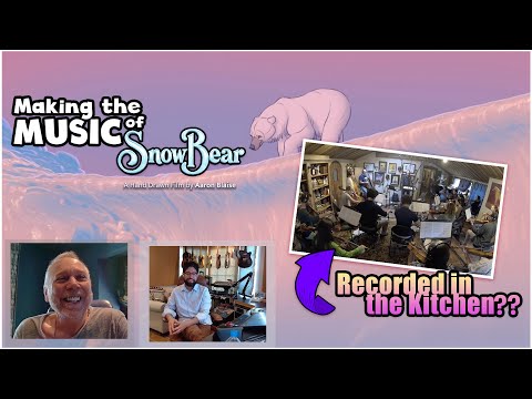 🎶 🐻‍❄️ Making The Music of Snow Bear (Mark Mancina & Marlon E. Espino)