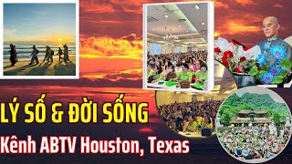 [Show 24] Lý Số & Đời Sống - Kênh ABTV Houston, Texas | Hoàng Quý Sơn Channel |