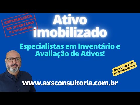 Ativo Imobilizado - Especialistas em Inventário e Avaliação de Ativos! Avaliação Patrimonial Inventario Patrimonial Controle Patrimonial Controle Ativo