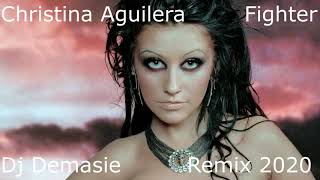 Christina Aguilera   Fighter Dj Demasie Remix 2020