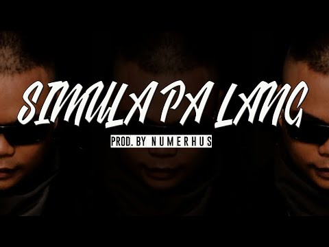 NUMERHUS - SIMULA PA LANG Official Audio ( with Lyrics )