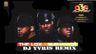 The LOX-SURVIVOR (YVRIS REMIX) (BeatStars & A3C Festival Remix Contest)