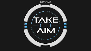 Take Aim Music Video