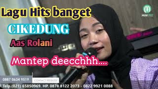 Download lagu CIKEDUNG (AAS ROLANI)-SESHIN-JEMBRONG BEKEN SAWER ONLINE TANGGAL 17 JULI 2021 mp3 Download lagu CIKEDUNG (AAS ROLANI)-SESHIN-JEMBRONG BEKEN SAWER ONLINE TANGGAL 17 JULI 2021 mp3