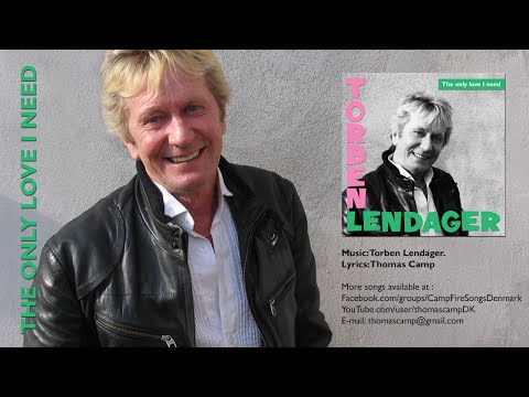 The Only Love I Need - Torben Lendager