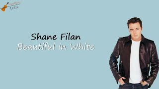 Download lagu Shane Filan - Beautiful in White Lyric  dan terjemahan mp3