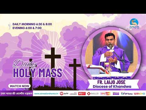 Daily Holy Mass || 6th March  2026 || Father  Laijo Jose || Atmadarshan TV