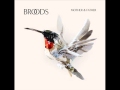 Broods - Mother and Father (Audio) 