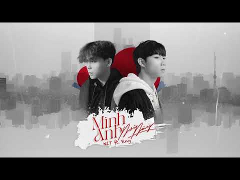 MÌNH ANH NƠI NÀY - NIT ft. @Sing1802  (FULL MV LYRIC)
