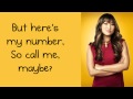 Glee - Call Me Maybe (Lyrics) 