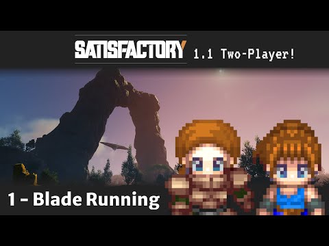 Satisfactory 1.1 Multiplayer Part 1: Twice the Insanity
