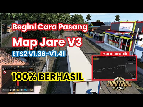 Cara Pasang Map Jare V3 di ETS2 V1.36-V1.41, Salah Satu Map terbaik | Bus Simulator Indonesia