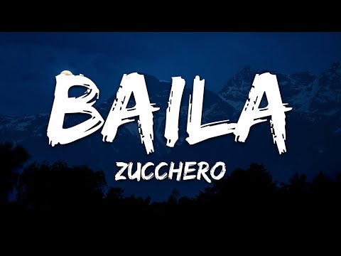 Zucchero - Baila (Sexy Thing) [Testo/Lyrics]