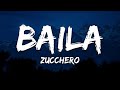 Zucchero - Baila (Sexy Thing) [Testo/Lyrics]